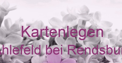 Kartenlegen Ahlefeld bei Rendsburg | Top-Experten für Kartenlegen, Wahrsagen, Hellsehen, Zukunftsdeutung. Kartenlegen Ahlefeld bei Rendsburg | Top-Experten für Kartenlegen, Wahrsagen, Hellsehen, Zukunftsdeutung.